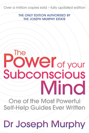 [9781471179396] The Power Of Your Subconscious Mind