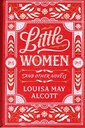 Little Women and Other Novels