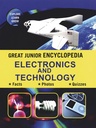 Great Junior Encyclopedia Electronics And Technology