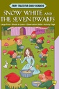 Fairy Tales Early Readers Snow White and the Seven Dwarfs