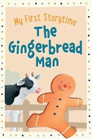 [9781474895217] The Gingerbread Man (My First Storytime)