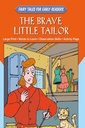 Fairy Tales Early Readers The Brave Little Tailor