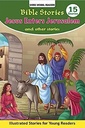 Bible Stories Jesus Enters Jerusalem And Other Stories (Shree Moral Readers)