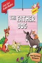 The Father Dog-Level-2: Early-Start Graded Readers