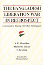 The Bangladesh Liberation War In Retrospect