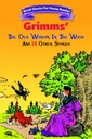 Grimms : The Old Woman In The Wood And 14 Other Stories