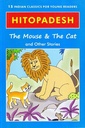 Hitopadesh - The Mouse & The Cat And Other Stories