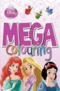 Disney Princess Mega Colouring