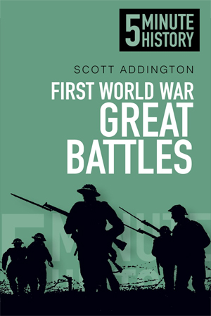 [9780752493213] First World War Great Battles: 5 Minute History