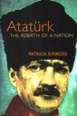 ATATURK The Rebirth Of A Nation