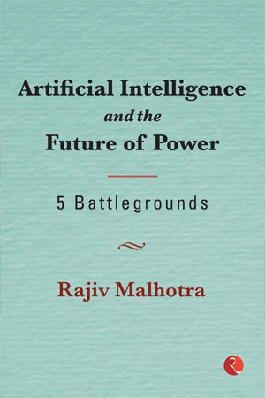 [9789390356430] Artificial Intelligence and the Future of Power: 5 Battleground