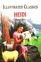 Illustrated Classics - Heidi