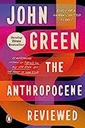 The Anthropocene Reviewed