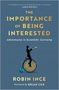 The Importance of Being Interested