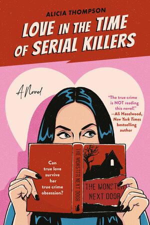 [9781804992906] Love in the Time of Serial Killers