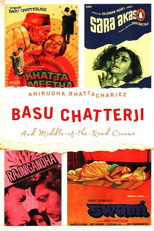 [9780670096251] Basu Chatterji And Middle of the Road Cinema