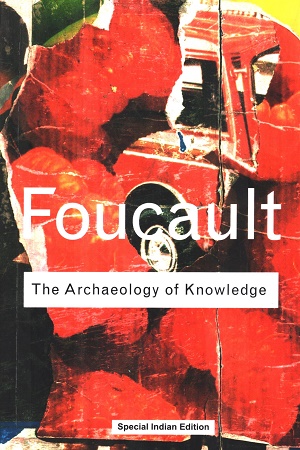 [9781138370388] The Archaeology of Knowledge