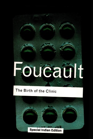 [9781138301405] The Birth of the Clinic