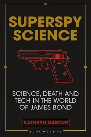 [9781472982278] Superspy Science