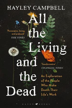 [9781526601438] All the Living and the Dead