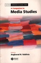 A Companion to Media Studies