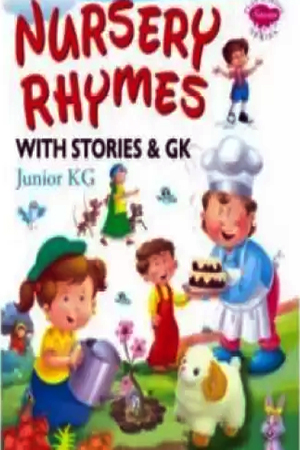 [9788131024737] Sawan – Nursery Rhymes With Stories & GK (Junior KG)