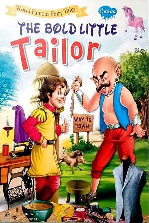 [9788131005644] The Bold Little Tailor - World Famous Fairy Tales