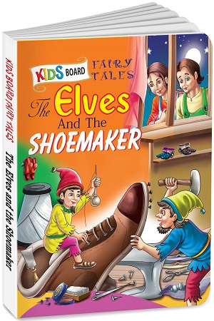 [9788131019627] The Elves and The Shoemaker - World Famous Fairy Tales