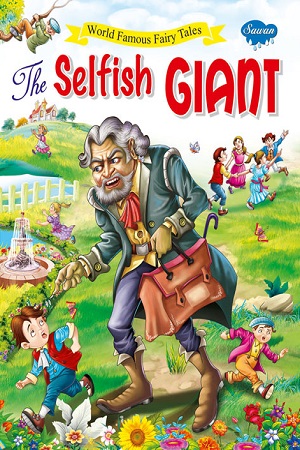 [9788131005620] The Selfish Giant - World Famous Fairy Tales