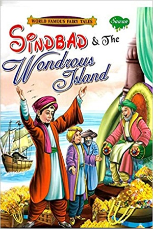 [9788131005637] Sindbad & The Wondrous Island - World Famous Fairy Tales