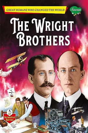 [9789386626288] The Wright Brothers - Great Humans Who Changed The World