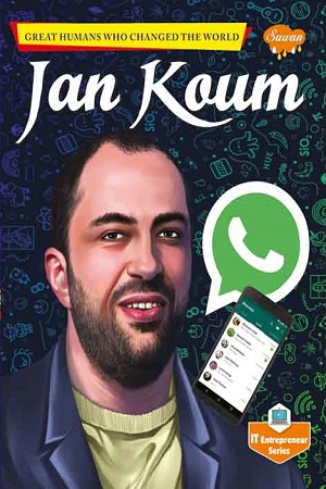 [9789390472208] Jan Koum - Great Humans Who Changed The World