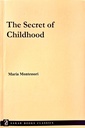 The Secret of Childhood