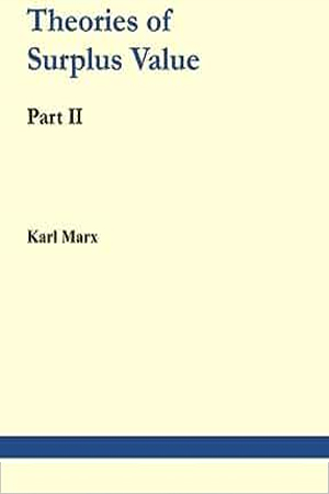 [9789350027547] Theories of Surplus Value - Part II