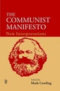 The Communist Manifesto: New Interpretations