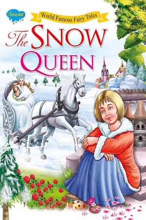 [9788131020012] The Snow Queen - World Famous Fairy Tales