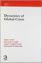 Dynamics of Global Crisis