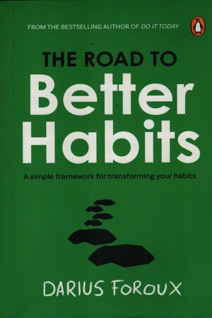 [9780143461838] The Road to Better Habits