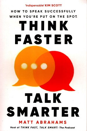[9781035024964] Think Faster, Talk Smarter