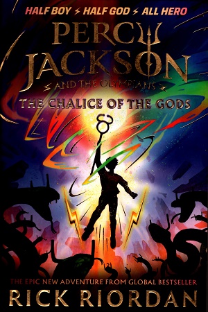 [9780241647561] Percy Jackson and the Olympians: The Chalice of the Gods 