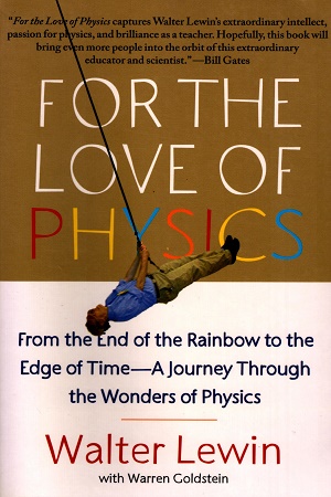 [978145160713] FOR THE LOVE OF PHYSICS