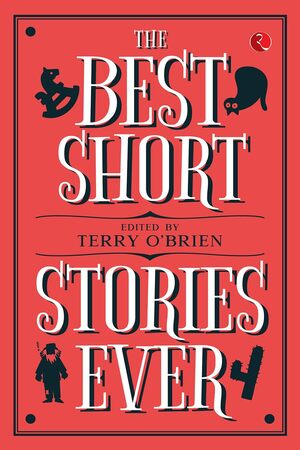 [9789355204158] THE BEST SHORT STORIES EVER