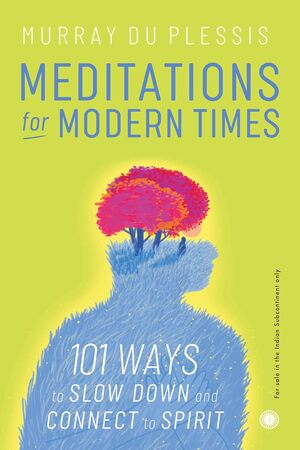 [9789391019600] Meditations For Modern Times