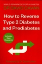 How To Reverse Type 2 Diabetes and Prediabetes