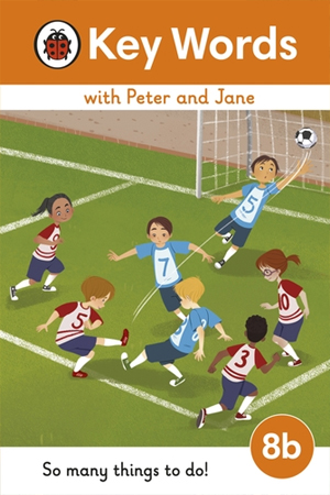 [9780241510957] Key Words with Peter and Jane Level 8b – So Many Things to Do!