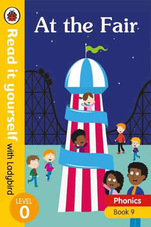 [9780241312490] At the Fair – Read it yourself with Ladybird Level 0: Step 9