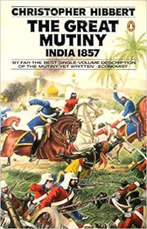 [9780140047523] The Great Mutiny: India, 1857