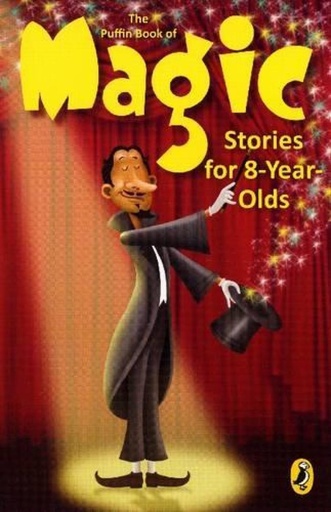 [9780143332268] The Puffin Book of Magic Stories for 8 Year Olds