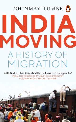 [9780143457435] India Moving A History of Migration