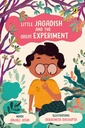 Little Jagadish And The Great Experiment